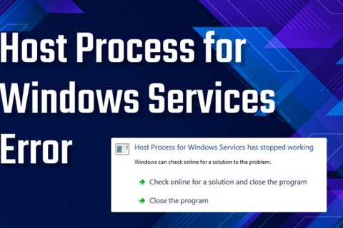 Troubleshooting Tips For Windows Services Host Processes That Stopped Working Vista