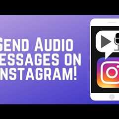 How do you send an Instagram voice message? - HowtooDude