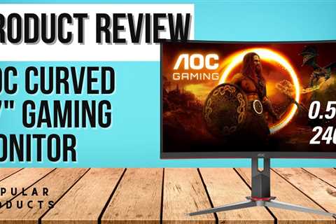 AOC Curved Gaming Monitor Review – Gaming Monitor Review