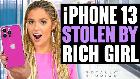 Rich Girl STEALS iPHONE 13 from Poor Classmate at School. Must See Surprise Ending.