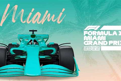  Here’s What You Don’t Know About The 2022 Miami Grand Prix 