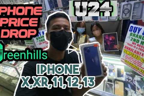 Price Drop Iphone X|XR|11|12|13 PRO MAX| Samsung| Greenhills Mall