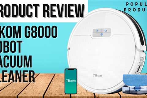 Tikom G8000 Robot Vacuum Cleaner Review