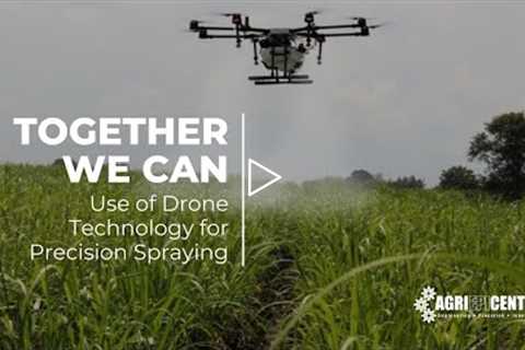 Use of Drone Technology for Precision Spraying
