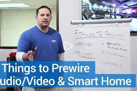 How To Wire A Smart Home - Top 8 Things for Smart Home Wiring