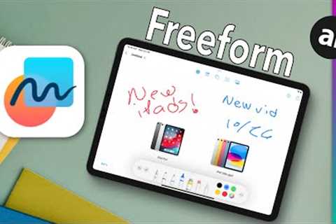 Hands on with Freeform App in iPadOS 16.2, iOS 16.2, & macOS 13.1!