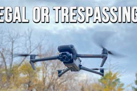 Drones Flying Over Private Property - Can You Stop Them?