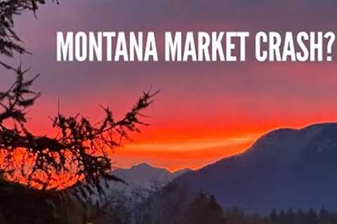 Montana Market Crash?