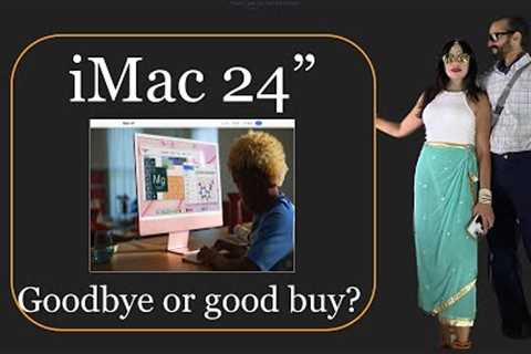 iMac 24 - This is why you should buy it