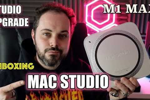 🔥 APPLE MAC STUDIO M1 MAX 🔥 STUDIO UPGRADE  -  UNBOXING