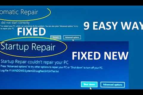 how to fix windows 10 Automatic Repair Loop, Startup repair could not repair your PC,9 Easy Way 2022