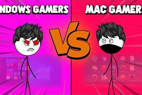 Windows Gamers VS Mac Gamers