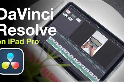 The M2 iPad Pro Finally Feels Pro // DaVinci Resolve for iPad