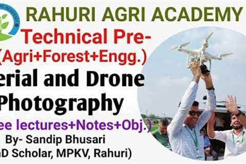 Aerial and Drone Photography For Technical Pre and Rajyaseva (MPSC)