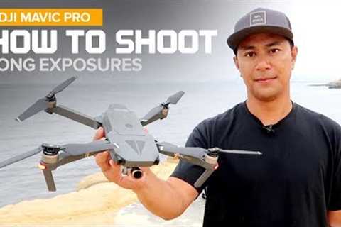 How to shoot long exposure photos with the DJI Mavic Pro drone