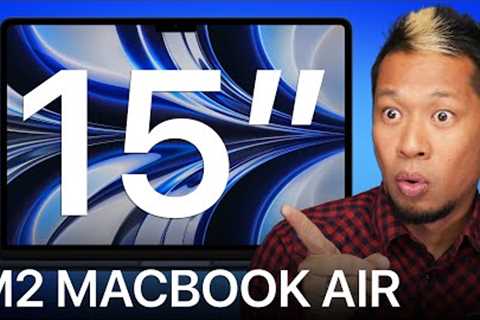 Rumor: M2 MacBook Air 15-inch makes perfect sense. Plus, iPhone 15 & New Macs in 2023