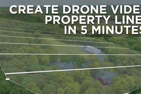 How To Make Property Lines For Your Drone Video