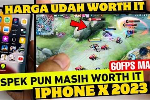 Udah worth it Harganya! iPhone X Test Mobile Legend Rata Kanan Max Graphics 60Fps