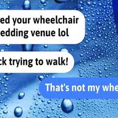【Apple】She destroyed my wheelchair before my wedding!? Turns out it wasn’t even mine…