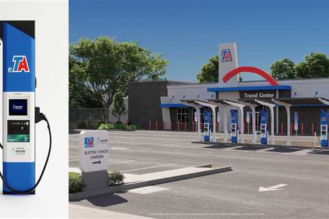 TA TravelCenters hosts road-trip EV charging stops, 50 miles apart