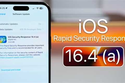 iOS 16.4 (a) Rapid Security Response - What''s New?