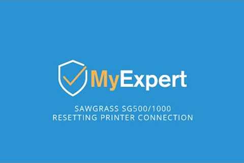 Sawgrass SG500 and SG1000 Resetting Printer Connection - MyExpert Tutorial