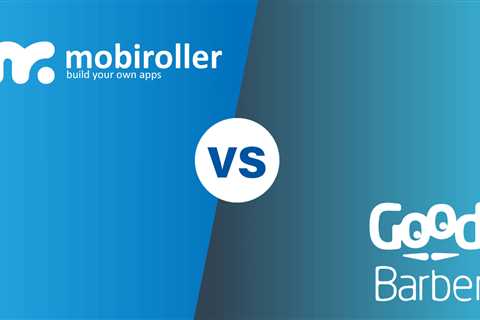 Mobiroller vs Goodbarber: Which Mobile App Builder is Best - Mobil Uygulama Yap, Yaptır ve Para..