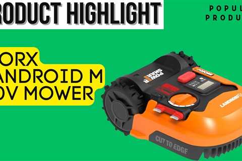 WORX Landroid M 20V Product Highlight