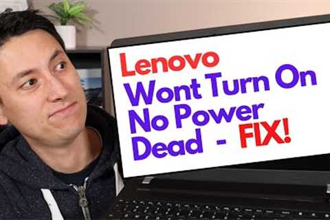 Lenovo Computer Dead / No Power / Wont Turn On Fix