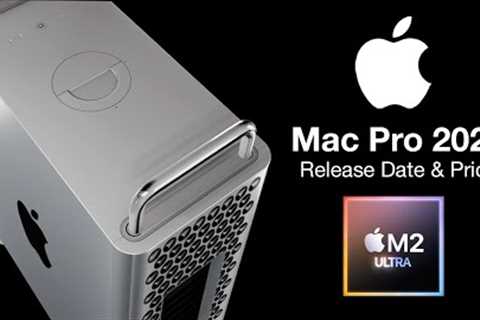 Apple Mac Pro 2023 M2 ULTRA Release Date and Price – Delayed but ANNOUNCED?