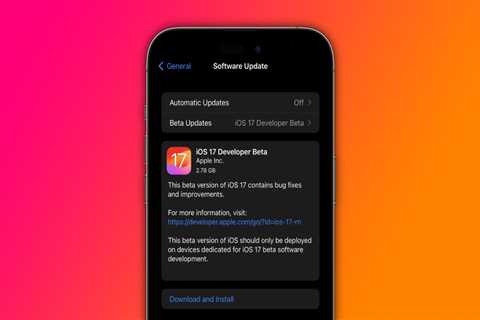 iOS 17 beta 1 now available to developers