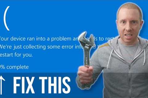 How to Fix a Blue Screen of Death on Windows 10 / 11