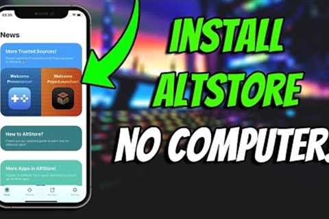 How to Get AltStore on iOS iPhone - No Computer (AltStore JIT & Install IPAS)