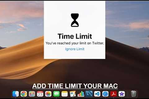 How to Set Time Limit in MAc Book Latest  2023