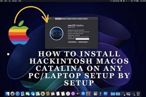 How to install hackintosh macOS Catalina on any PC/Laptop setup by setup👍🥰😍