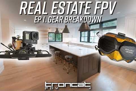 Gear Breakdown - Real Estate FPV