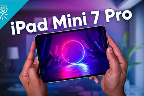 iPad Mini 7 Pro Coming In This September Event!