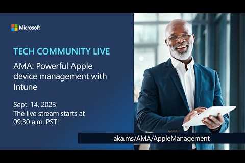 AMA: Powerful Apple device management with Intune