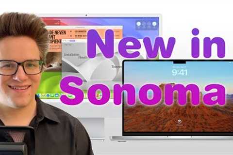 All The Best New Features in macOS Sonoma