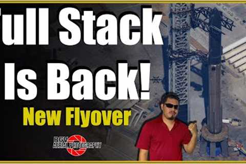 FULLY STACKED ONCE AGAIN! Starbase Flyover Sneak Peek - 09/29/2023