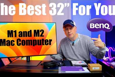 Best 32 4K Monitor For Your M1 or M2 MacBook, Mac mini, or Mac Studio - BENQ PD3220U