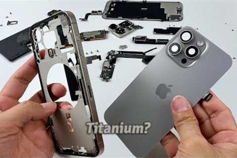 iPhone 15 Pro Max Titanium Teardown!! What''s different inside from the old series?🤔