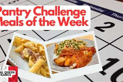 Pantry Challenge Meals of the Week #frugalliving #pantrychallenge #meals #mealsoftheweek #food