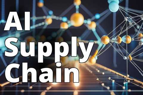 Revolutionizing Supply Chain Management with AI Software