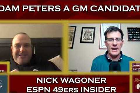 ESPN''s Nick Wagoner on the 49ers'' Adam Peters; Jacoby Brissett to Start | John Keim Report