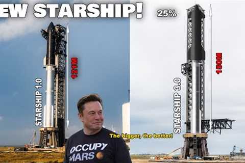 Elon Musk just officially announced New Starship V3 ''Bigger, Longer & Better''...