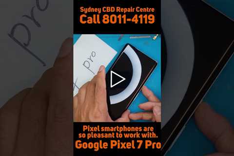 Still one of the best phones to fix! [GOOGLE PIXEL 7 PRO] | Sydney CBD Repair Centre #shorts