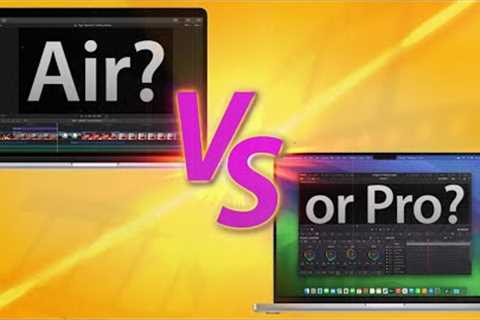 13 M2 MacBook Air vs 14 M3 MacBook Pro for Video Editing