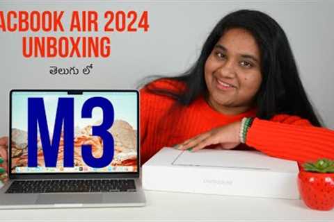 M3 MacBook Air 2024 Unboxing in Telugu By PJ