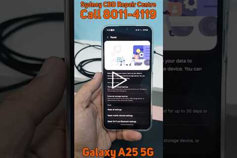 How to FACTORY RESET? [SAMSUNG GALAXY A25 5G] | Sydney CBD Repair Centre